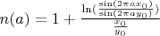 $\ n ( a ) = 1 + \frac{\ln( \frac {\sin(2 \pi a x_0)}{\sin(2 \pi a y_0)} ) } {\frac{x_0 }{y_0}}$