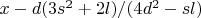 $x-d(3s^2+2l)/(4d^2-sl)$