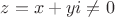 $z=x+yi\ne 0$