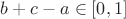 $b+c-a \in[0,1]$