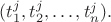 $(t_1^j,t_2^j,\ldots,t_n^j).$