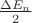 $\frac{\Delta E_n}{2}$