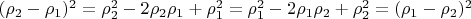 $(\rho_2-\rho_1)^2=\rho_2^2-2\rho_2\rho_1+\rho_1^2=\rho_1^2-2\rho_1\rho_2+\rho_2^2=(\rho_1-\rho_2)^2$