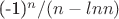 (-1)^n/(n-lnn)