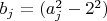 $b_{j}=(a_{j}^2-2^2)$