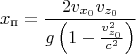 $$x_{\text{п}}=\frac{2v_{x_0}v_{z_0}}{g\left(1-\frac{v_{z_0}^2}{c^2}\right)}$$