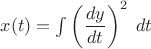$x(t)=\int \left( \dfrac {dy}{dt}\right)^2\;dt$