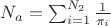 $N_a = \sum_{i=1}^{N_2}\frac{1}{\pi_i}$ $N_a = \sum_{i=1}^{N_2}\frac{1}{\pi_i}$