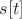 $s[t]$