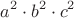 $$a^2\cdot b^2\cdot c^2$$