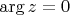 $\arg{z}=0$