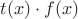 $t(x)\cdot f(x)$