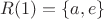 $R(1)=\{a,e\}$