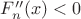 $F''_n(x) < 0$