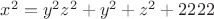 $x^2=y^2z^2+y^2+z^2+2222$
