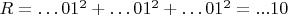 $R=&hellip;01^2+&hellip;01^2+&hellip;01^2=...10$