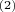 $_{(2)}$