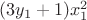 $(3y_1+1)x_1^2$