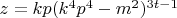 $z=kp(k^4p^4-m^2)^{3t-1}$
