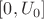 $[0,U_0]$
