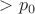 $>p_0$