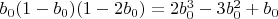 $b_0(1-b_0)(1-2 b_0)=2 b_0^3-3 b_0^2+b_0$