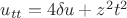 $u_{tt} = 4\delta u + z^2 t^2$
