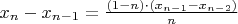 $x_{n} - x_{n-1} = \frac {(1-n) \cdot (x_{n-1} - x_{n-2})} {n}$