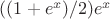 $((1+e^x)/2)e^x$