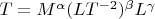 $T = M^\alpha (LT^{-2})^\beta L^\gamma $