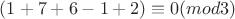 $ (1+7+6-1+2)\equiv 0(mod 3)$