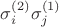 $\sigma_i^{(2)}\sigma_j^{(1)}\,$