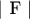 | F |