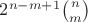 $2^{n-m+1}\binom{n}{m}$