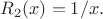 $R_2(x)=1/x.$