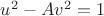 $u^2-Av^2=1$ $u^2-Av^2=1$
