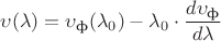 $\upsilon(\lambda)=\upsilon_\text{ф}(\lambda_0)-\lambda_0 \cdot\dfrac{d\upsilon_\text{ф}}{d\lambda}$