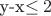 y-x\le 2