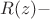 $$R(z) - $$