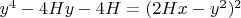 $y^4 - 4 H y - 4 H = (2 H x - y^2)^2$