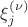 $\xi^{(\nu)}_j$