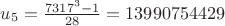 $u_5=\frac{7317^3-1}{28}=13990754429$
