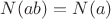 $N(ab)=N(a)$