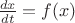 $\frac{dx}{dt}=f(x)$ $\frac{dx}{dt}=f(x)$