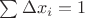 $\sum \Delta x_i=1$