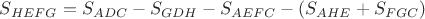 $S_{HEFG}=S_{ADC}-S_{GDH}-S_{AEFC}-(S_{AHE}+S_{FGC})$