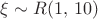 $\xi\sim R(1, \,10)$