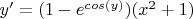 $y'=(1-e^{cos(y)})(x^2+1)$
