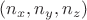$(n_x,n_y,n_z)$