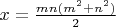 $x=\frac{mn(m^2+n^2)}2$